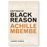 Critique of Black Reason