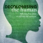 Decolonising the Human