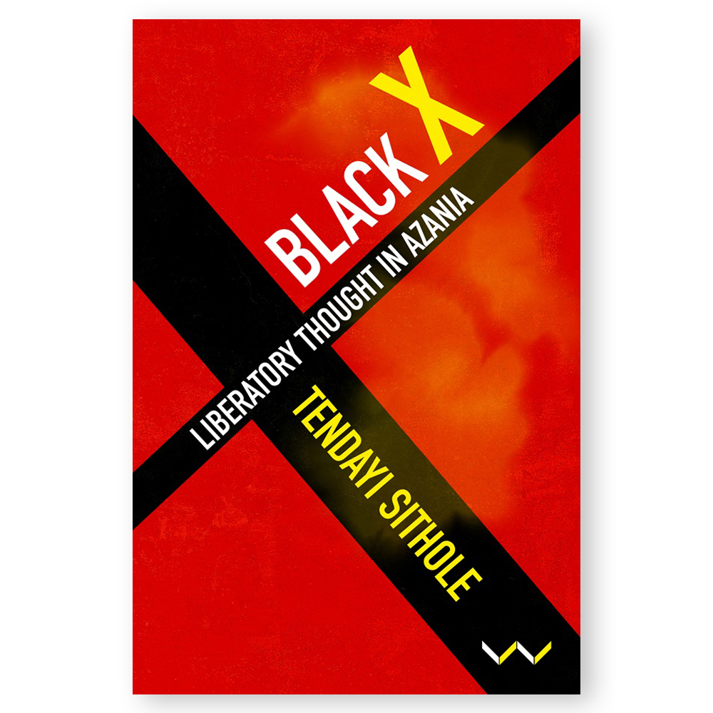 Black-X Black X: Liberatory Thought in Azania - Image 1