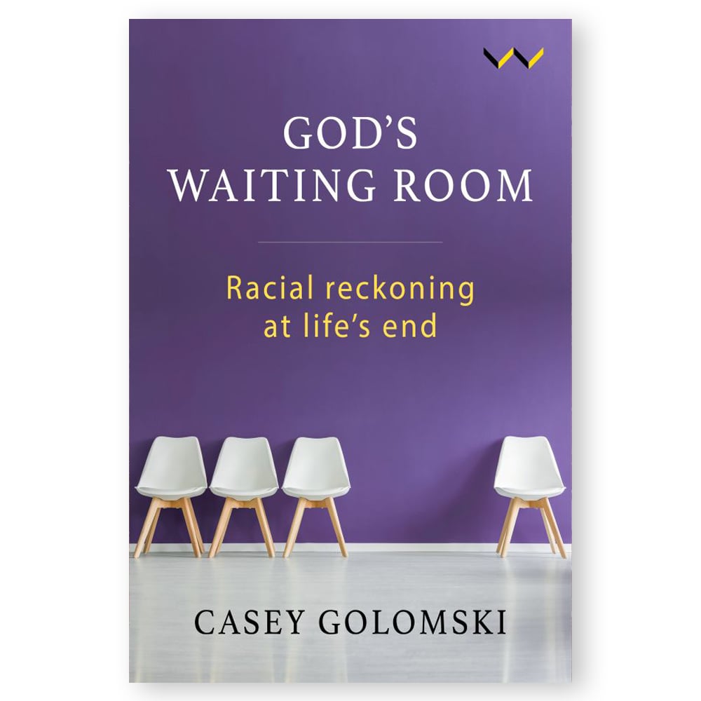 Gods-Waiting-Room God's Waiting Room: Racial Reckoning at Life's End - Image 1