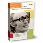 Rick Turner's Politics as the Art of the Impossible