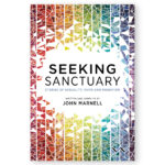 Seeking Sanctuary: Stories of Sexuality, Faith and Migration