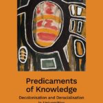 Predicaments of Knowledge